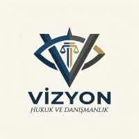 Vizyon Hukuk ve Danışmanlık