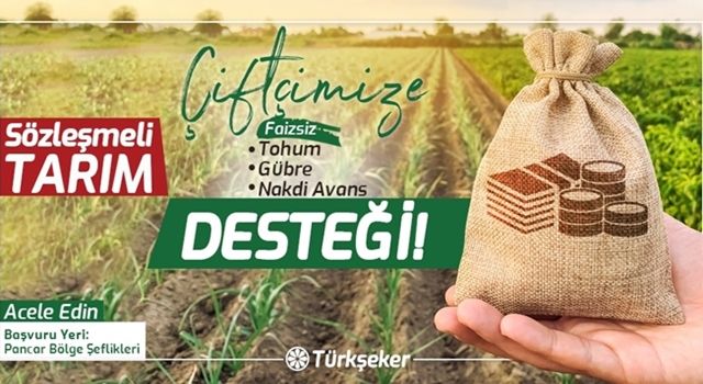 Sözleşme İmzalayan Çiftçiye Tohum ve Gübre Desteği!