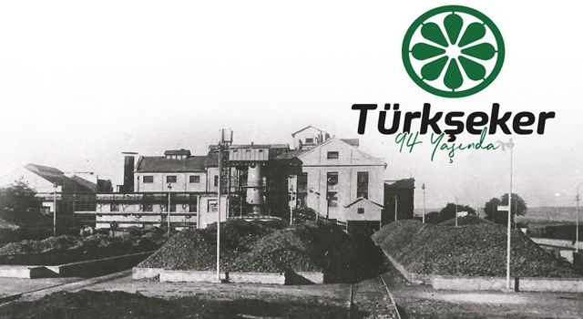 Türkşeker 94 yaşında